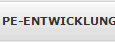 PE-ENTWICKLUNG   bedeutet auch Motivation Bildung Bindung Betriebswissen Neue Orientierung 